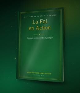 La Foi en Action